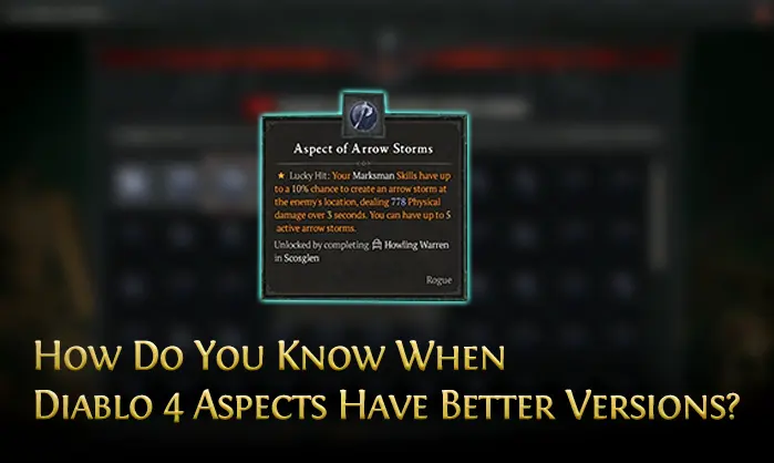 How Do You Know When Diablo 4 Aspects Have Better Versions